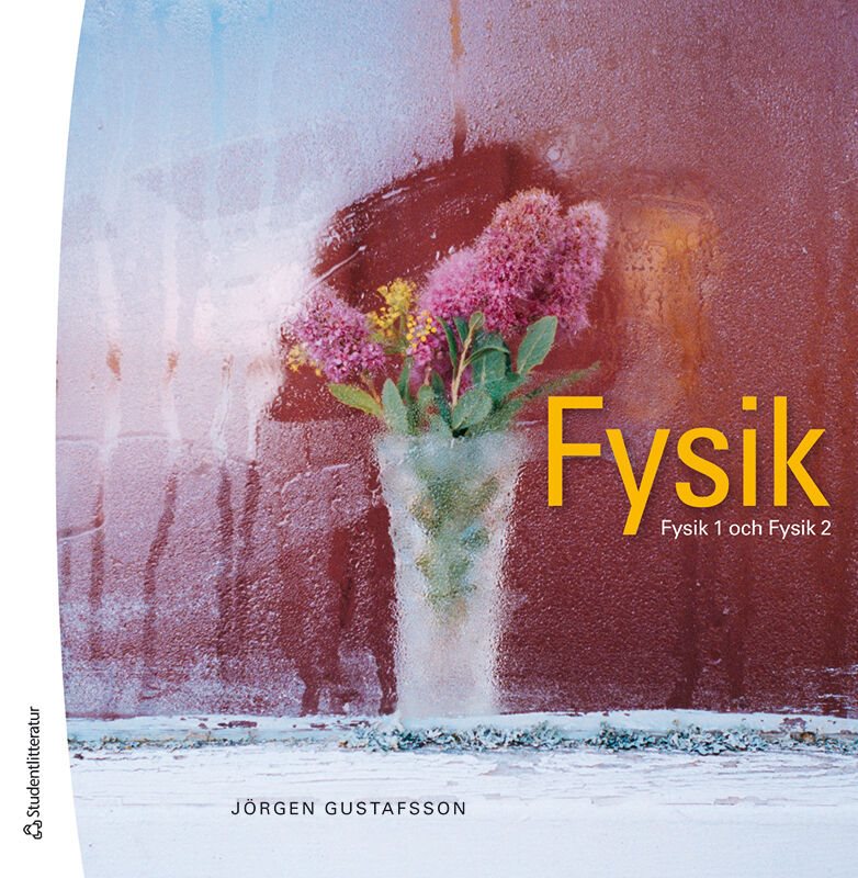 Fysik - Fysik1 och Fysik 2