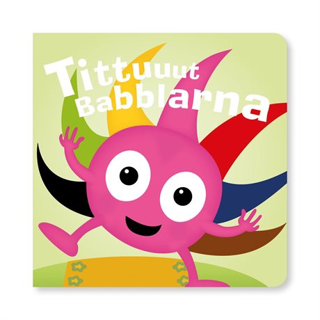 Tittuuut Babblarna